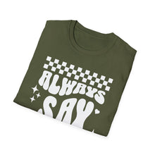 Load image into Gallery viewer, SS T-Shirt, Always Say Thanks - Multi Colors

