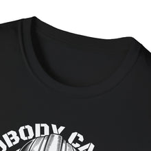 Load image into Gallery viewer, SS T-Shirt, Nobody Cares - Work Harder

