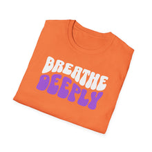Load image into Gallery viewer, SS T-Shirt, Breathe Deeply - Multi Colors
