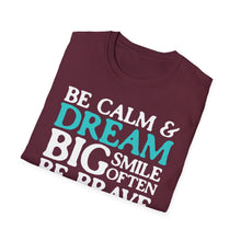 Load image into Gallery viewer, SS T-Shirt, Be Calm - Multi Colors
