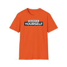 Load image into Gallery viewer, SS T-Shirt, Believe in Yourself - Multi Colors
