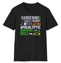 Load image into Gallery viewer, SS T-Shirt, Gardening is Not a Hobby
