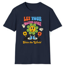 Load image into Gallery viewer, SS T-Shirt, Let Your Positive Spirit
