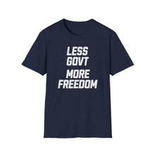 Load image into Gallery viewer, SS T-Shirt, Less Govt More Freedom - Multi Colors
