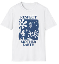 Load image into Gallery viewer, SS T-Shirt, Respect Mother Earth
