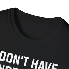 Load image into Gallery viewer, SS T-Shirt, I Don&#39;t Have Another 46 Years - Multi Colors
