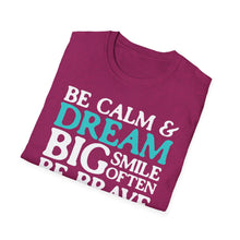 Load image into Gallery viewer, SS T-Shirt, Be Calm - Multi Colors
