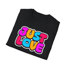 Load image into Gallery viewer, SS T-Shirt, Just Love - Multi Colors
