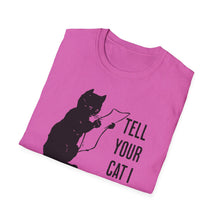 Load image into Gallery viewer, SS T-Shirt, Tell Your Cat - Multi Colors
