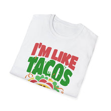 Load image into Gallery viewer, SS T-Shirt, I&#39;m Like Tacos
