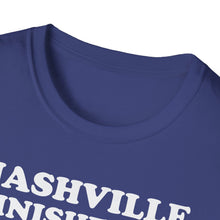 Load image into Gallery viewer, SS T-Shirt, Nashville Finished It. - Multi Colors
