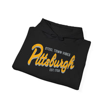 Load image into Gallery viewer, Hoodie, Pittsburgh Steel Town Vibes - Multi Colors
