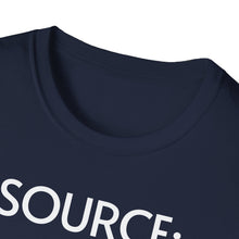 Load image into Gallery viewer, SS T-Shirt, Source: Trust Me, Bro - Multi Colors

