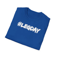Load image into Gallery viewer, SS T-Shirt, Leg Day - Multi Colors
