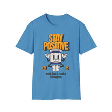 Load image into Gallery viewer, SS T-Shirt, Stay Positive - Multi Colors
