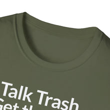Load image into Gallery viewer, SS T-Shirt, Talk Trash - Multi Colors
