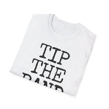 Load image into Gallery viewer, SS T-Shirt, Tip the Band Basic - Multi Colors
