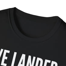 Load image into Gallery viewer, SS T-Shirt, We Landed on the Moon
