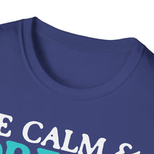 Load image into Gallery viewer, SS T-Shirt, Be Calm - Multi Colors
