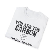 Load image into Gallery viewer, SS T-Shirt, You Are the Carbon
