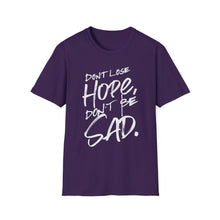 Load image into Gallery viewer, SS T-Shirt, Don&#39;t Lose Hope - Multi Colors
