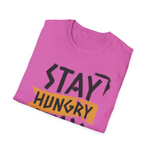 Load image into Gallery viewer, SS T-Shirt, Stay Hungry - Multi Colors
