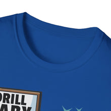 Load image into Gallery viewer, SS T-Shirt, Drill Baby Drill - Multi Colors
