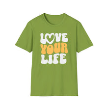 Load image into Gallery viewer, SS T-Shirt, Love Your Life

