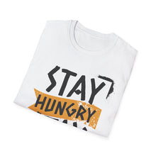 Load image into Gallery viewer, SS T-Shirt, Stay Hungry - Multi Colors
