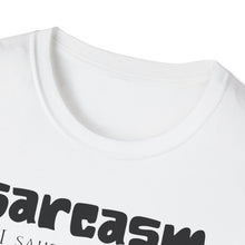 Load image into Gallery viewer, SS T-Shirt, Sarcasm Defined
