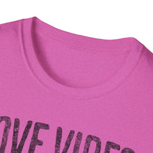 Load image into Gallery viewer, SS T-Shirt, Love Vibes Nashville - Multi Colors
