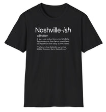 Load image into Gallery viewer, SS T-Shirt, Nashville-ish in Black

