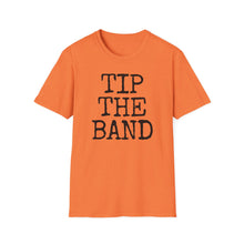 Load image into Gallery viewer, SS T-Shirt, Tip the Band Basic - Multi Colors
