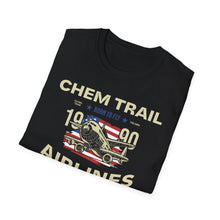 Load image into Gallery viewer, A soft black pre shrunk cotton t-shirt with an airline spraying chemtrails into the sky. This original tee is soft and pre-shrunk!
