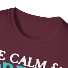 Load image into Gallery viewer, SS T-Shirt, Be Calm - Multi Colors
