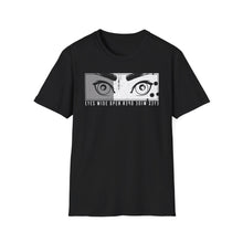 Load image into Gallery viewer, SS T-Shirt, Eyes Wide Open - Multi Colors
