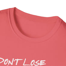 Load image into Gallery viewer, SS T-Shirt, Don&#39;t Lose Hope - Multi Colors
