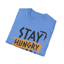 Load image into Gallery viewer, SS T-Shirt, Stay Hungry - Multi Colors
