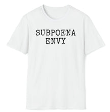 Load image into Gallery viewer, SS T-Shirt, Subpoena Envy
