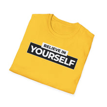 Load image into Gallery viewer, SS T-Shirt, Believe in Yourself - Multi Colors
