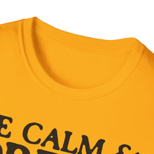 Load image into Gallery viewer, SS T-Shirt, Be Calm - B&amp;W - Multi Colors
