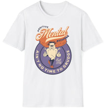 Load image into Gallery viewer, SS T-Shirt, Positive Mental Attitude
