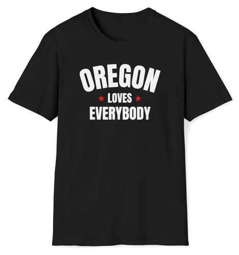 Oregon loves everybody shirt that is black, white and red.