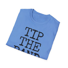 Load image into Gallery viewer, SS T-Shirt, Tip the Band Basic - Multi Colors
