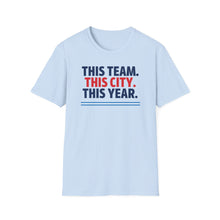 Load image into Gallery viewer, SS T-Shirt, This Team. This City. - Multi Colors
