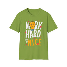Load image into Gallery viewer, SS T-Shirt, Work Hard and Be Nice
