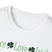 Load image into Gallery viewer, SS T-Shirt, Peace Love Irish - Multi Colors
