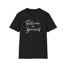 Load image into Gallery viewer, SS T-Shirt, Believe in Yourself - Cursive - Multi Colors
