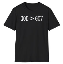 Load image into Gallery viewer, A clean and soft cotton black tee that simply says God is greater than government. The durable tee is comfortable and  related to resisting and protesting for all religions.

