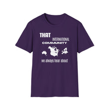 Load image into Gallery viewer, SS T-Shirt, That International Community - Multi Colors
